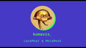 Kumavis / Lava Moat & Metamask by Astralship