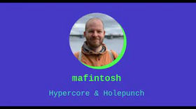Mathias Buus / Hypercore protocol & Holepunch by Astralship